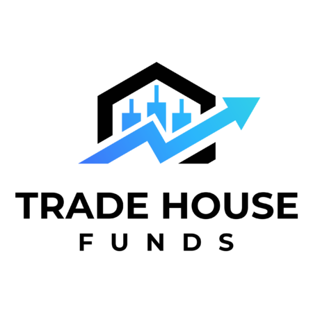 Trade House Funds Assessment